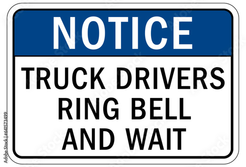 Ring bell sign and labels truck drivers ring bell and wait