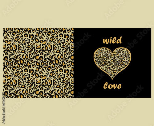 Leopard gold seamless wallpaper and print in heart shape with wild love lettering on black background for hoodie, t-shirt, bag, fashion textile design, wrapping paper