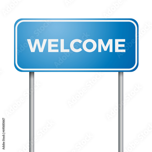 The word Welcome on road sign. Border sign in blue © puckillustrations