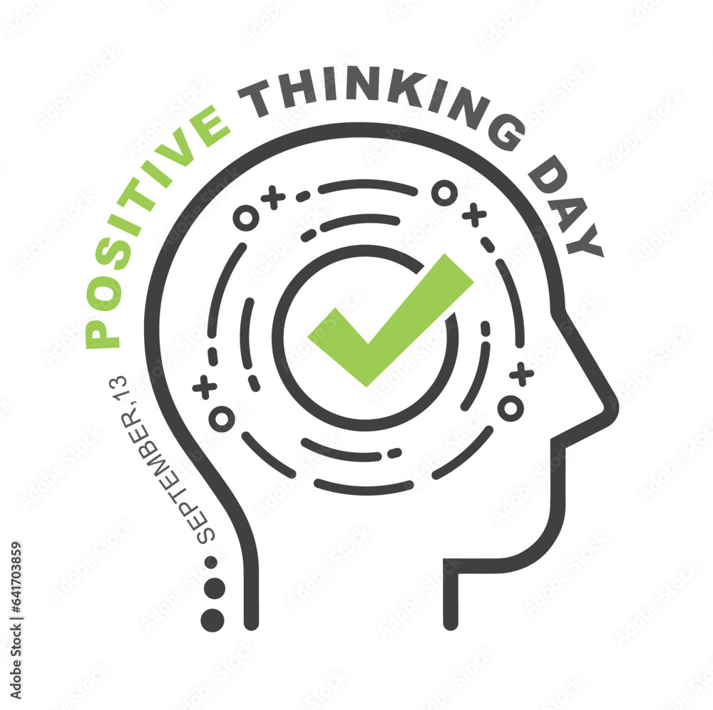 Human silhouettes with caption: Positive thinking day. Human silhouettes with caption: Positive thinking day.