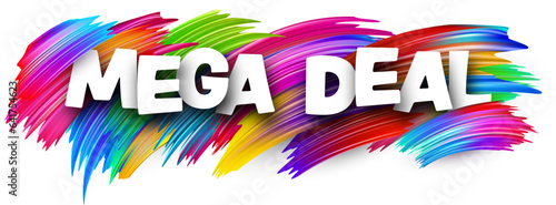 Mega deal paper word sign with colorful spectrum paint brush strokes over white.