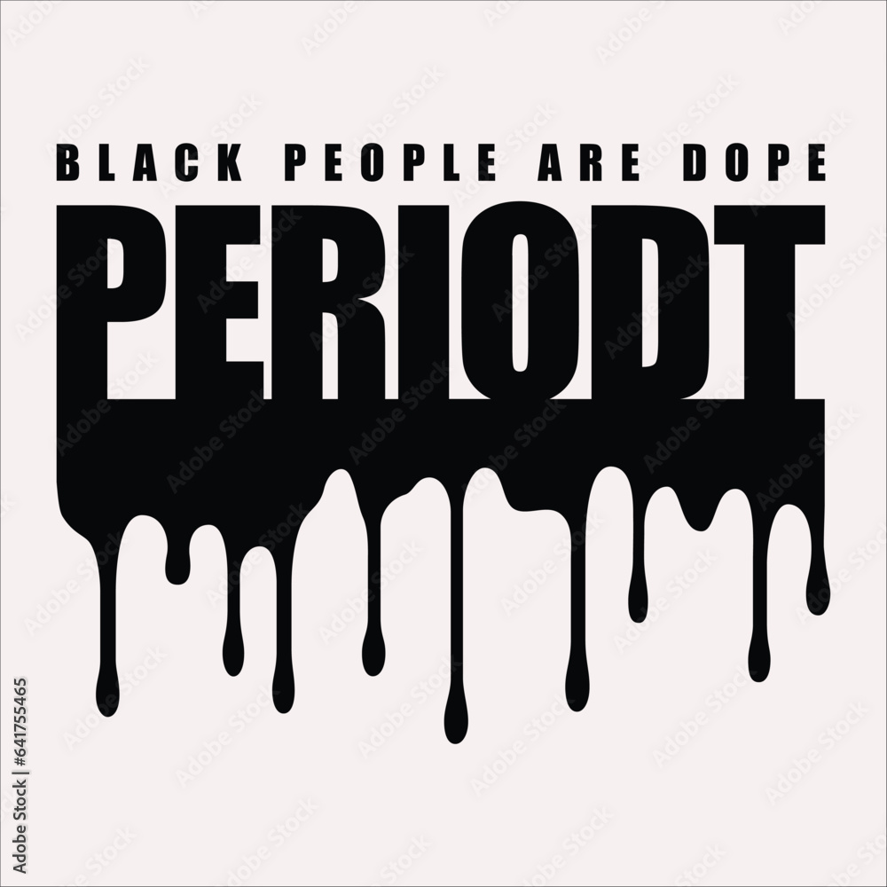 Stylish , fashionable and awesome black history month quotes typography illustrator Stylish , fashionable and awesome black history month quotes typography illustrator