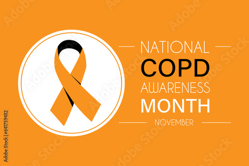 Chronic obstructive pulmonary disease COPD awareness month concept. Banner with orange ribbon awareness and text. World Chronic Obstructive Pulmonary Disease Day. Vector stock illustration.