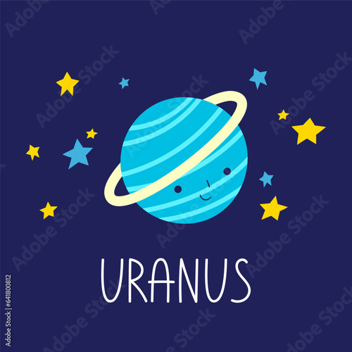 The Planet with name Uranus. Cute celestial body with smiling face at outer space.  The Planet of the solar system. Cartoon astronomical object at night sky. Vector illustration card.
