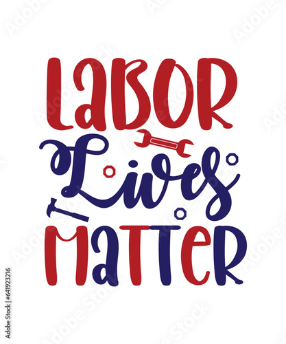 Labor Day SVG Bundle, Labor Coach Svg, Happy Labor Day Svg, Workers Day Svg, USA Labor Day Svg, T-shirt Design, Labor Day SVG, Happy Labor Day Svg,Labor Day Silhouettes,Workers Day Svg,Patriotic Labor