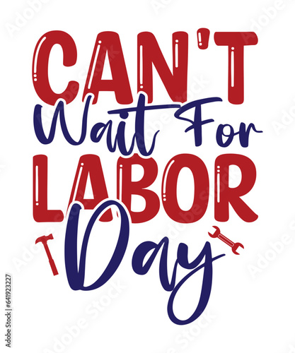 Labor Day SVG Bundle, Labor Coach Svg, Happy Labor Day Svg, Workers Day Svg, USA Labor Day Svg, T-shirt Design, Labor Day SVG, Happy Labor Day Svg,Labor Day Silhouettes,Workers Day Svg,Patriotic Labor