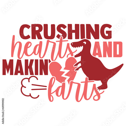 Crushing Hearts And Makin' Farts - Valentine's Day Illustration photo