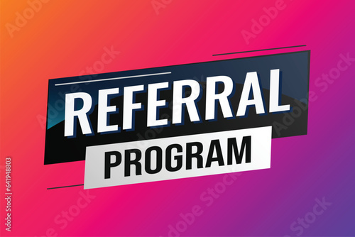 referral program word concept vector illustration with lines modern futuristic 3d style for landing page template ui web mobile app poster banner flyer background gift card coupon label wallpape