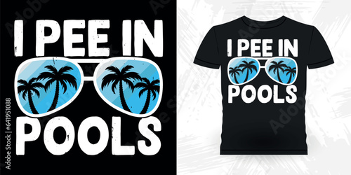 I Pee In Pools Funny Swimmer Sport Retro Vintage Swimming T-Shirt Design