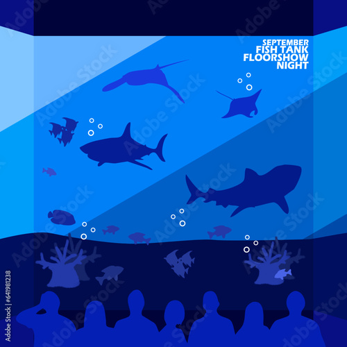 Fishtank show containing large and small fish with people watching and bold text to commemorate Fish Tank Floorshow Night on September 28