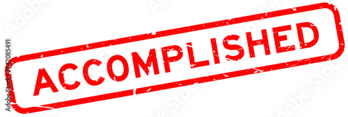 Grunge red accomplished word square rubber seal stamp on white background