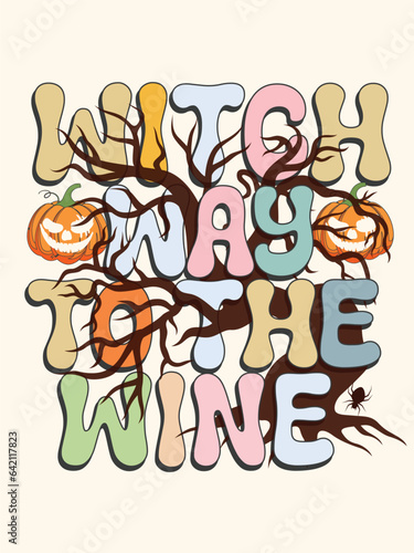 Halloween T-shirt design  Witch way to the wine T-shirt design vector art