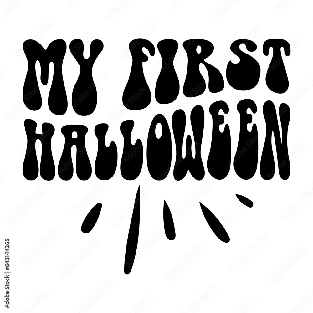 My 1st Halloween Svg My 1st Halloween Svg