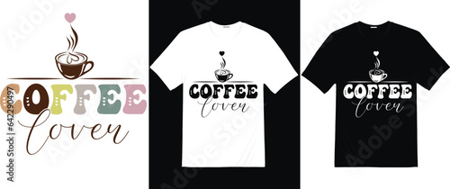   Coffee lover quotes  t-Shirt design For Womens, Men, Baby Caffeine Lover Coffee T-Shirt, Gift For Coffee Addict, Coffee Lover Shirt, Funny Coffee Shirt.
