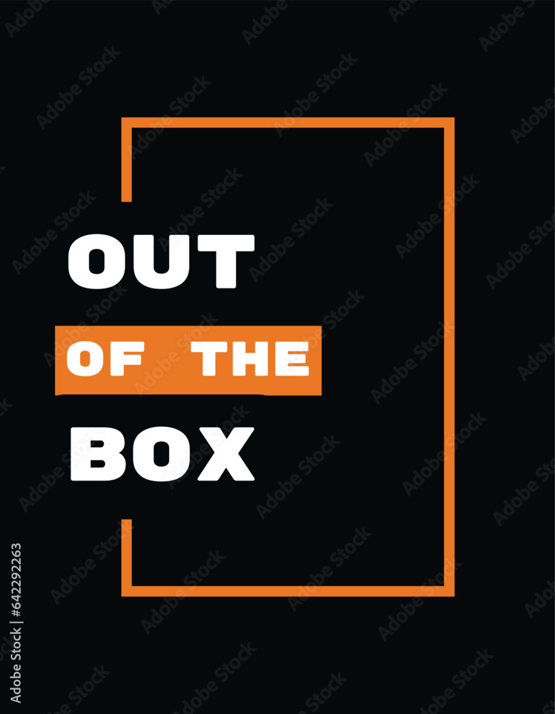 out of the box a t-shirt design out of the box a t-shirt design