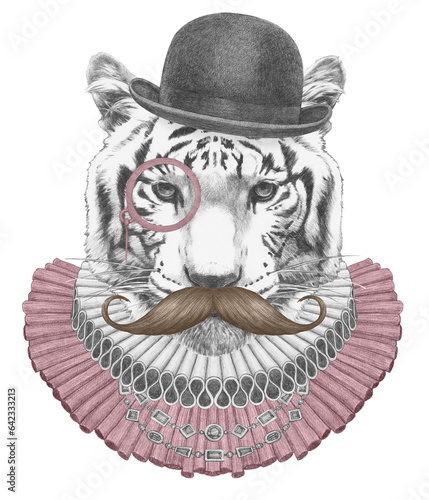 Portrat of Tiger with Elizabethan Collar, Bowler Hat, Monocle and Mustache. Hand-drawn illustration