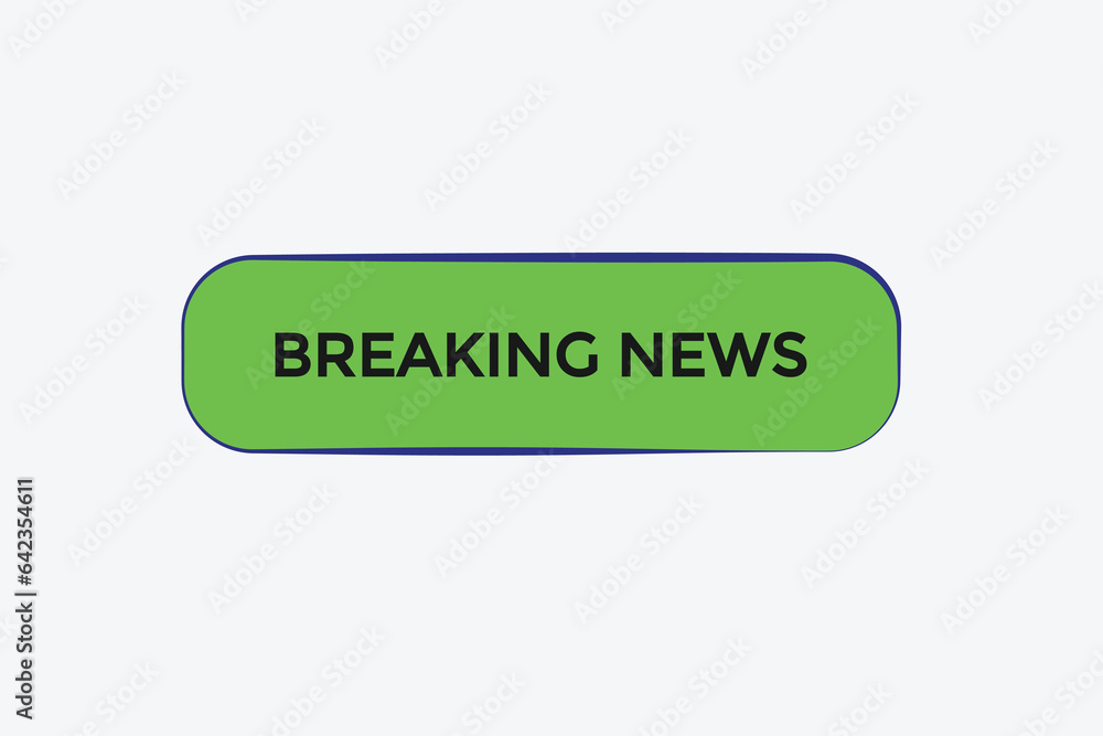 new breaking news modern, website, click button, level, sign, speech, bubble banner,
new breaking news modern, website, click button, level, sign, speech, bubble banner,