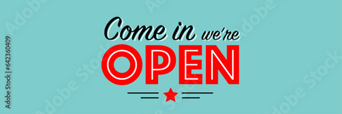 Come in, we're open