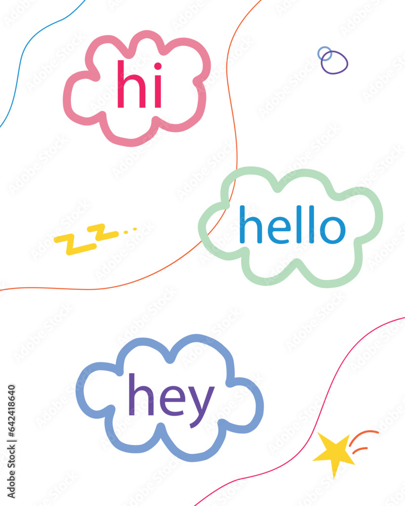 Hello. Slogan for print. Vector illustration isolated on white background for posters, postcards, banners, textiles. Bright colorful design