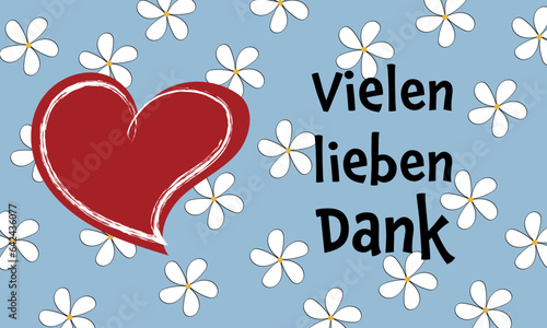 Vielen lieben Dank - Schriftzug in deutscher Sprache. Dankeskarte mit rotem Herz auf himmelblauem Hintergrund mit weißen Blumen.