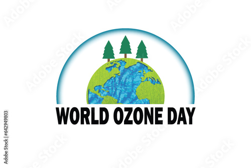 World Ozone Day 16 September Vector illustration. Suitable for greeting card, poster and banner
