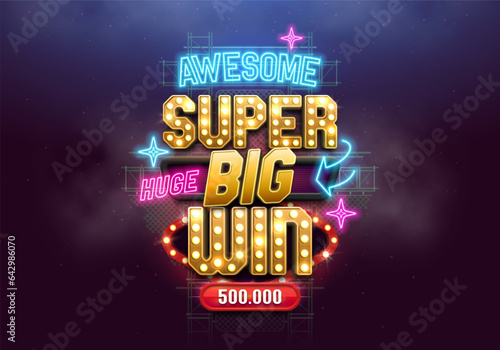 Shining sign Super Big Win with retro neon billboard. Vector illustration.