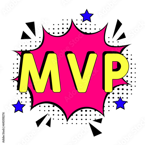 Most Valuable Player - MVP acronym. Comic book explosion with text - MVP. Vector bright cartoon illustration in retro pop art style. Can be used for business, marketing and advertising. Banner flyer