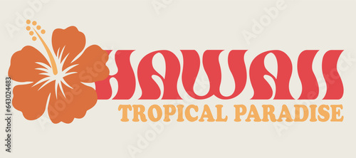 Summer tropical hawaii hibiscus flower illustration print for graphic tee t shirt - Vector
