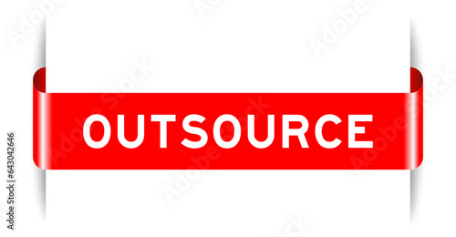 Red color inserted label banner with word outsource on white background