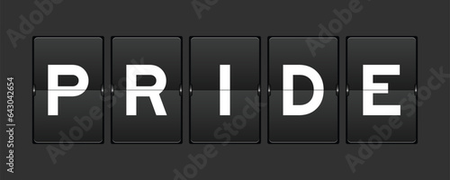 Black color analog flip board with word pride on gray background
