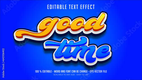 goodtime editable text effect