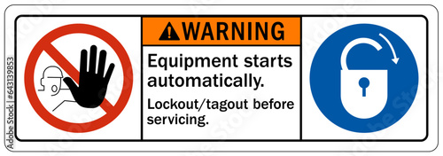 Machinery service instruction sign and labels equipment start automatically. Lockout and tagout before servicing