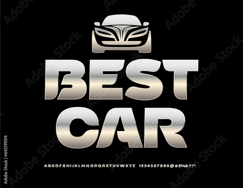 Vector marketing banner Best Car with metallic Car. Elegant Silver Font. Metallic Alphabet Letters and Numbers set