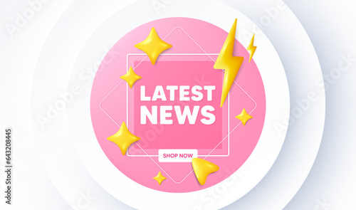 Latest news tag. Neumorphic promotion banner. Media newspaper sign. Daily information symbol. Latest news message. 3d stars with energy thunderbolt. Vector