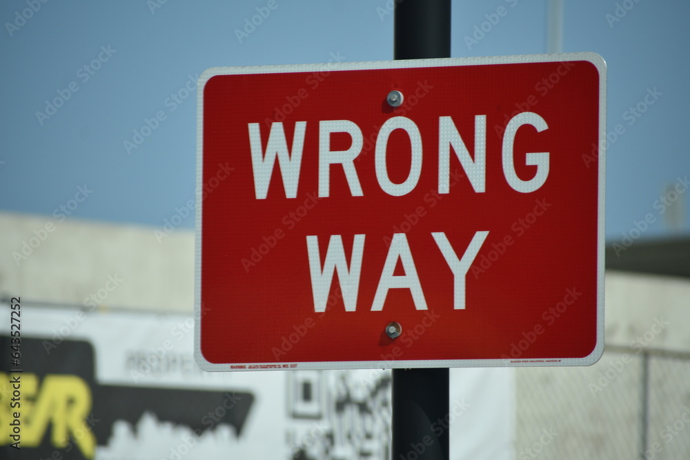 Warning: Red 'Wrong Way' Sign