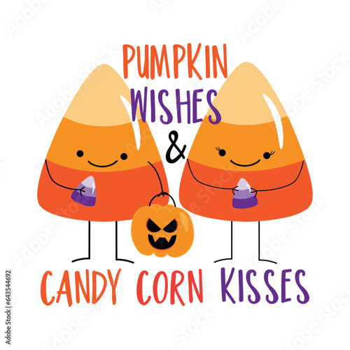 Pumpkin wishes and candy corn kisses - funny quote with cute candy corn and Jack o lantern. Good for baby clothes, T shirt print, poster, card, label, and other decoraton for Halloween. photo