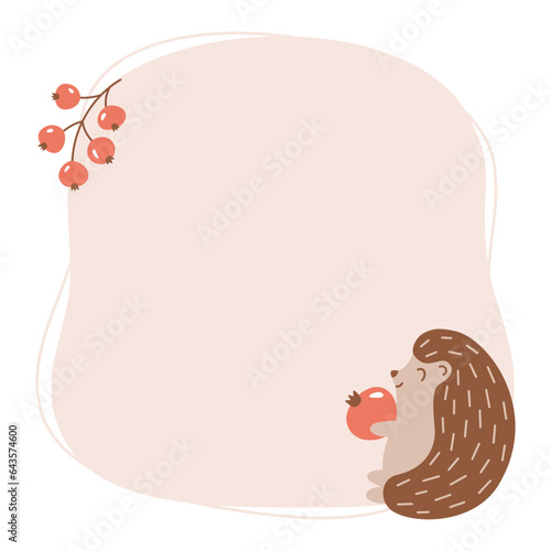 Frame or card template for kids with cute hedgehog and autumn berries. Fall or woodland animals theme. Perfect for baby shower, school or birthday party and invitations. Vector isolated illustration.