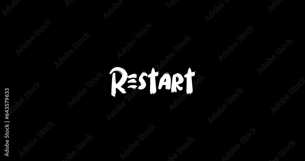 Restart Grunge Transition Bold Text Typography Animation on Black Background 