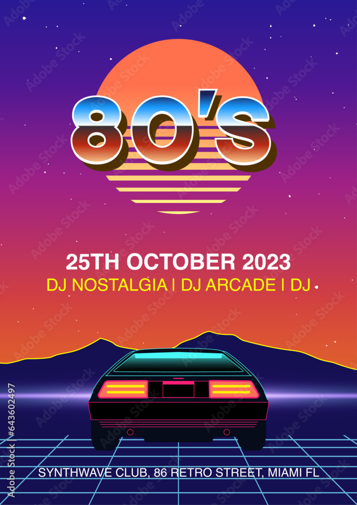 80's poster, flyer project with car, horizon, sunset, mountains and stars. Early 90's template for music event, concert and movie. Inspired by synthwave, retro and cyberpunk. Vector graphic.