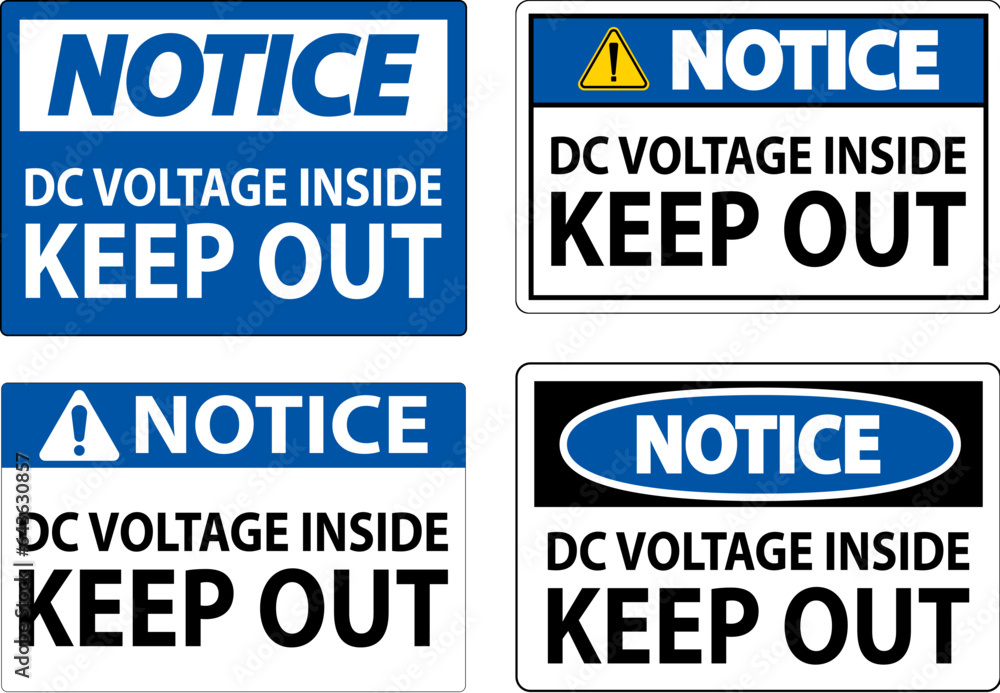 Fototapeta premium Notice Keep Out Sign, DC Voltage Inside Keep Out