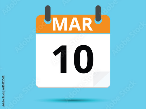 10 March. Flat icon calendar isolated on blue background. Vector illustration.