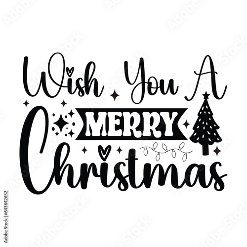 Wish You A Merry Christmas - Hand drawn lettering for Christmas greetings cards, x mas shirt design