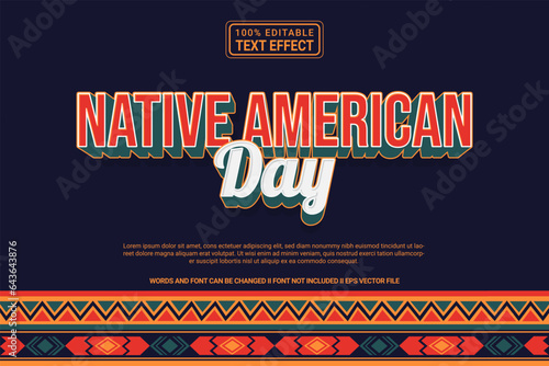 Editable text effect Native American Day 3d cartoon template stlye modren premium vector	
