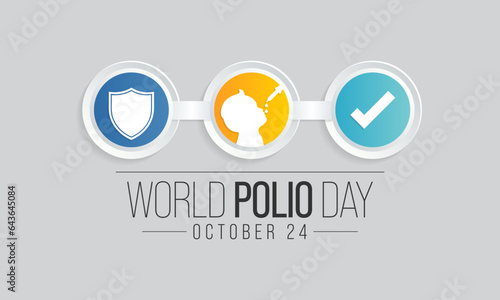 World Polio day is an annual observance held on October 24 to raise awareness about the global efforts to eradicate Polio, Vector illustration