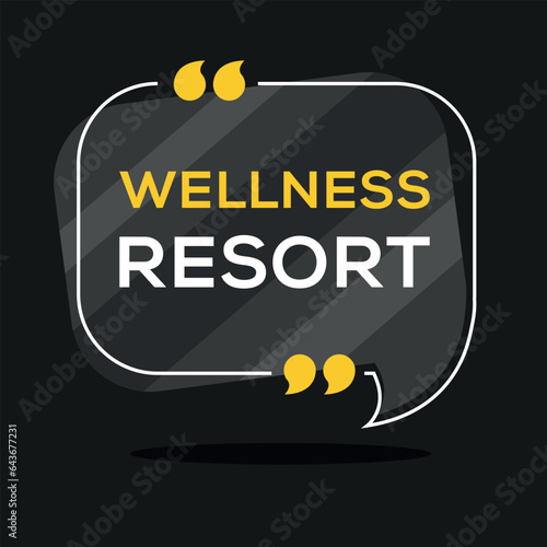 Creative Sign (Wellness resort) design ,vector illustration.