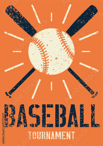 Baseball tournament typographical vintage grunge stencil style poster design. Baseball grunge emblem with crossed bats and ball. Retro vector illustration.