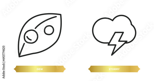 two editable outline icons from weather concept. thin line icons such as dew, stormy vector.