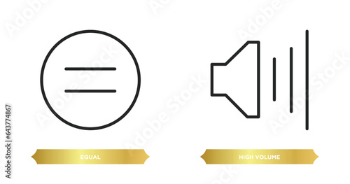 two editable outline icons from user interface concept. thin line icons such as equal, high volume vector.