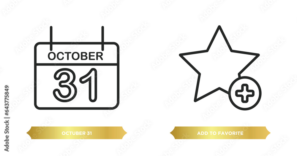 two editable outline icons from user interface concept. thin line icons such as octuber 31, add to favorite vector. two editable outline icons from user interface concept. thin line icons such as octuber 31, add to favorite vector.