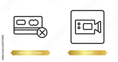 two editable outline icons from user interface concept. thin line icons such as credit card crossed, facetime vector.